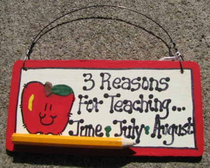 Teacher Gifts 27068 3 Reason For Teaching... Wood Sign