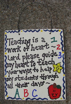 Teacher Gifts 1234 Teaching is a work of Heart Prayer Wood Sign - £2.35 GBP