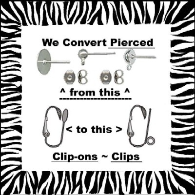 CLIP-ON EARRINGS-Conversion We Permanently Convert Pierced-to-Clips & Vice-Versa - $3.97