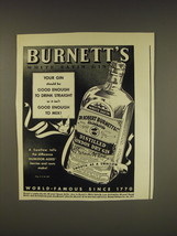 1937 Burnett&#39;s White Satin Gin Ad - Your gin should be good enough to drink  - £14.61 GBP
