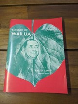 Hawaii Legends Of Wailua Walter J Smith Book - £44.14 GBP