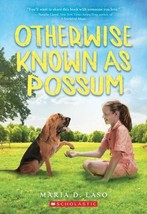 Otherwise Known As Possum by Maria D. Laso (2018, Trade Paperback) - $3.00