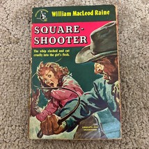 Square-Shooter Western Paperback Book by William MacLeod Raine Pocket Book 1949 - £9.64 GBP