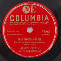 Adolph Hofner - Sage Brush Shuffle / Sweetheart This Is Goodbye 10&quot; 78rpm Record - £9.94 GBP