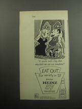 1957 Heinz Tomato Ketchup Ad - If you&#39;re such a big shot why don&#39;t we ea... - $18.49