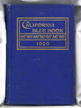 Book 1909 California Blue Book American History Hardcover llustrated Photographs - £59.81 GBP
