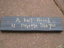 m9907abf- A best Friend is someone like you wood block  - £4.65 GBP