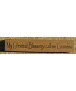 Grandmother Shelf Sitter Block 32314BG - My Greatest Blessings... - £1.76 GBP