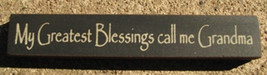 Wood Grandmother Shelf Sitter Block 32314BB - My Greatest Blessings... - $2.25