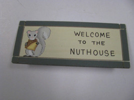 Wood Wedge Desk Sign  DS18 Welcome to the Nuthouse - £1.79 GBP