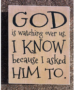 Primitive Wood Box Sign 36098GW - God is Watching over us. I know... - £11.75 GBP
