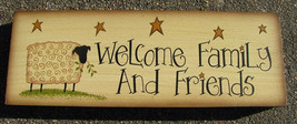 Primitive Wood Block  98957 Welcome Family and Friends - £6.25 GBP