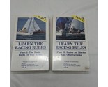 Learn The Racing Rules Part 1 And 2 VHS Sealed Yact Sailing Instructions  - $38.48