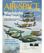 Air &amp; Space Magazine March 2018 WWII Warbirds, Ukraine Drones, Astronaut... - $10.88