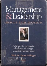 Management &amp; Leadership Skills for Women Dr. Susan Dellinger 155977096 - $15.00