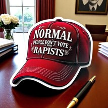 Normal People Don&#39;t Vote For Rapists Sticker UV Laminated Glossy Decal - $4.21+