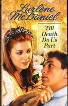 Till Death Do Us Part by Lurlene McDaniels (Paperback) - $1.45