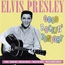 Elvis Presley : Good Rockin Tonight: Original Hayride Re CD Pre-Owned - £11.90 GBP