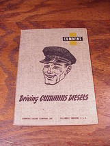 1957 Driving Cummins Diesels Booklet, Bulletin 983359 - $12.95