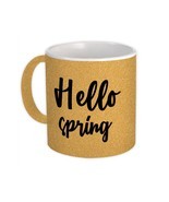 Hello Spring : Gift Mug Quote Romantic Seasons Positive Inspirational - £12.41 GBP