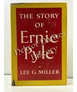 The Story of Ernie Pyle by Lee G. Miller (1950 Hardcover) - $13.31