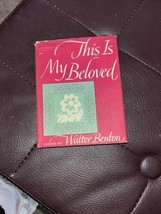 This is My Beloved Poems by Walter Benton Vintage 1964 Hardcover Garlands Poems - £4.74 GBP