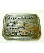 Vintage XNWD Thermo King 1976 Freedom Line &quot;KEEP ON TRUCKIN&quot; Belt Buckle... - £6.31 GBP