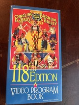 VNTG Ringling Bros. and Barnum &amp; Bailey Circus Program 118th Edition (VH... - $7.99