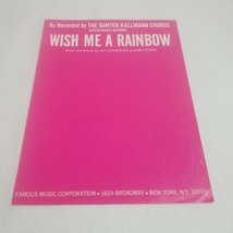 Wish Me a Rainbow by Jay Livingston/Ray Evans Gunter Kallmann Chorus Sheet Music - £5.57 GBP