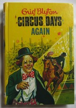 1973 Enid Blyton Circus Days Again Book  - £12.82 GBP