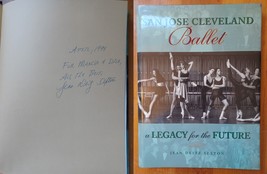 San Jose Cleveland Ballet SIGNED Jean Deitz Sexton / Hardcover 1993 - $29.09