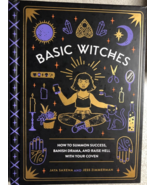 BASIC WITCHES by Jaya Saxena &amp; Jess Zimmerman (2017) Quirk hardcover book - $19.79