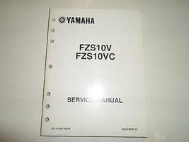 Yamaha FZS10V FZS10VC FZS Moto Service Atelier Réparation Manuel LIT-116... - $17.98