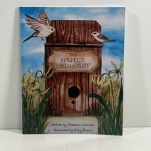 The Perfect Birdhouse SIGNED by Shannon Cascarini 2013 Paperback - £15.97 GBP