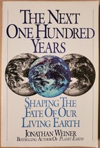The Next One Hundred Years : Shaping the Fate of Our Living Earth - £3.83 GBP