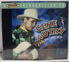 A Proper Introduction to Gene Autry: Don&#39;t Fence Me In by Gene Autry CD - £22.93 GBP