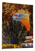 Sri Sathya Sai Human Values Spiritual Science Book 2 3rd Edition 1st Printing - $91.19