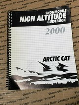 ARCTIC CAT Snowmobile 2000 High Altitude Guidebook Service Manual 2256-260 - £6.38 GBP