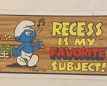 The Smurfs Trading Card 1982 #6 Recess Is My Favorite Subject - £1.95 GBP