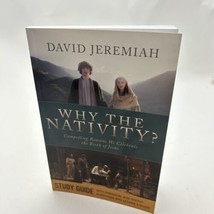 David Jeremiah - Why The Nativity? - Study Guide - Paperback - £15.86 GBP