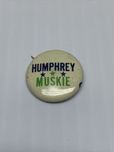 Vintage 1968Humphrey Muskie Presidential Election Button Pin Pinback Cam... - $8.91