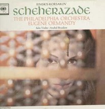 RIMSKY-KORSAKOV Scheherazade The Philadelphia Ochestra; Eugene Ormany and Anshel - £15.56 GBP