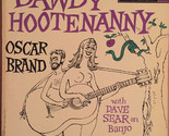 Bawdy Hootenanny [Vinyl] - £23.48 GBP