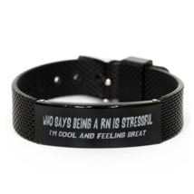 Funny Nurse Black Shark Mesh Bracelet, Who Says Being A RN Is Stressful. I&#39;m Coo - £19.69 GBP