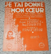 Willy Thunis Sheet Music Vintage 1931 Je Tai Donne Mon Coeur France Import - £19.92 GBP