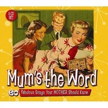 Various Artists : Mum&#39;s the Word: 60 Fabulous Songs Your Mother Should Know CD P - £11.95 GBP