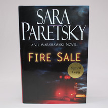 SIGNED Fire Sale By Sara Paretsky Hardcover Book With Dust Jacket 2005 1st Ed. - £19.09 GBP