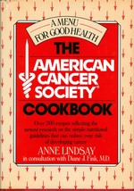 The American Cancer Society Cookbook by Anne Lindsay / 200+ Recipes - £1.75 GBP