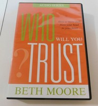 Who Will You Trust 5 CD Audio Set By Beth Moore - £11.84 GBP