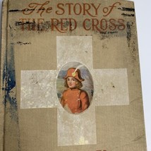 Antique Book Story Of The Red Cross As Told To The Little Colonel Johnston 1918 - £22.86 GBP